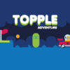 topple adventure